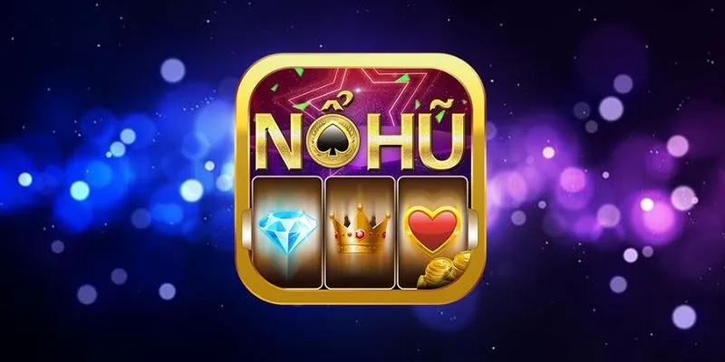 Danh sách game nổ hũ hấp dẫn 