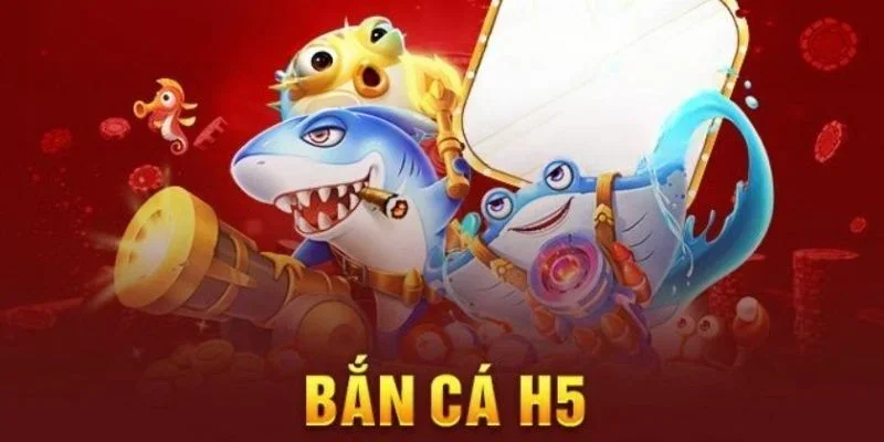 huong-dan-cach-choi-ban-ca-h5-co-ban-cho-newbie-tham-gia